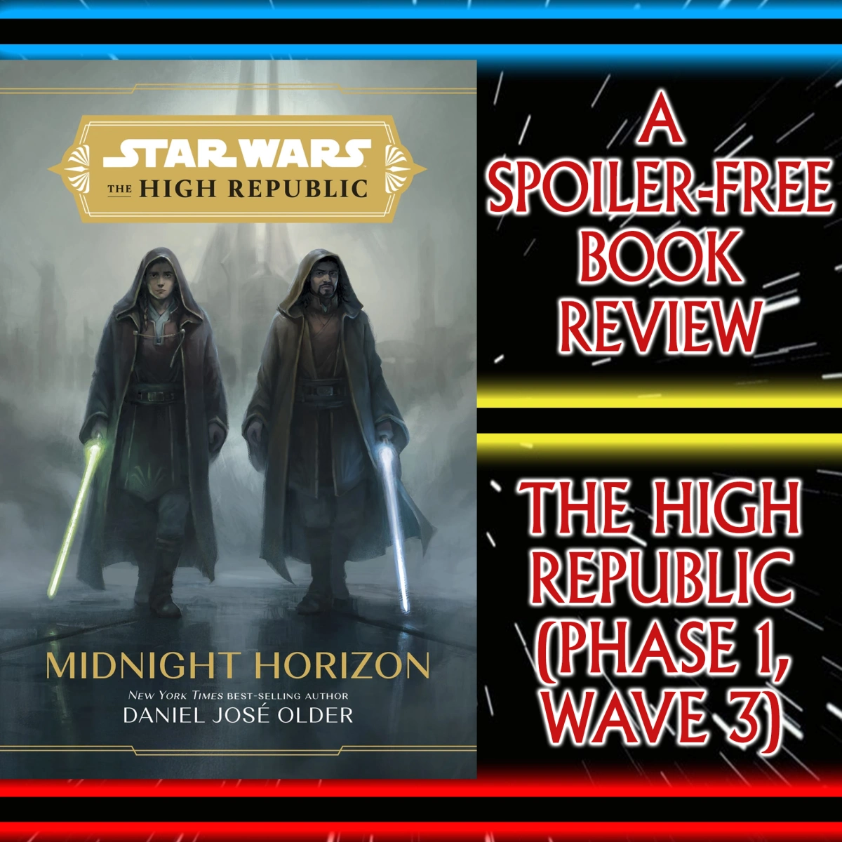 Star Wars: Midnight Horizon By Daniel José Older Book Review & Plot Overview – Reath Silas, Kantam Sy, Cohmac Vitus, Ram Jomaram, Corellia, Nihil & More – High Republic Phase 1’s End (Wave 3)