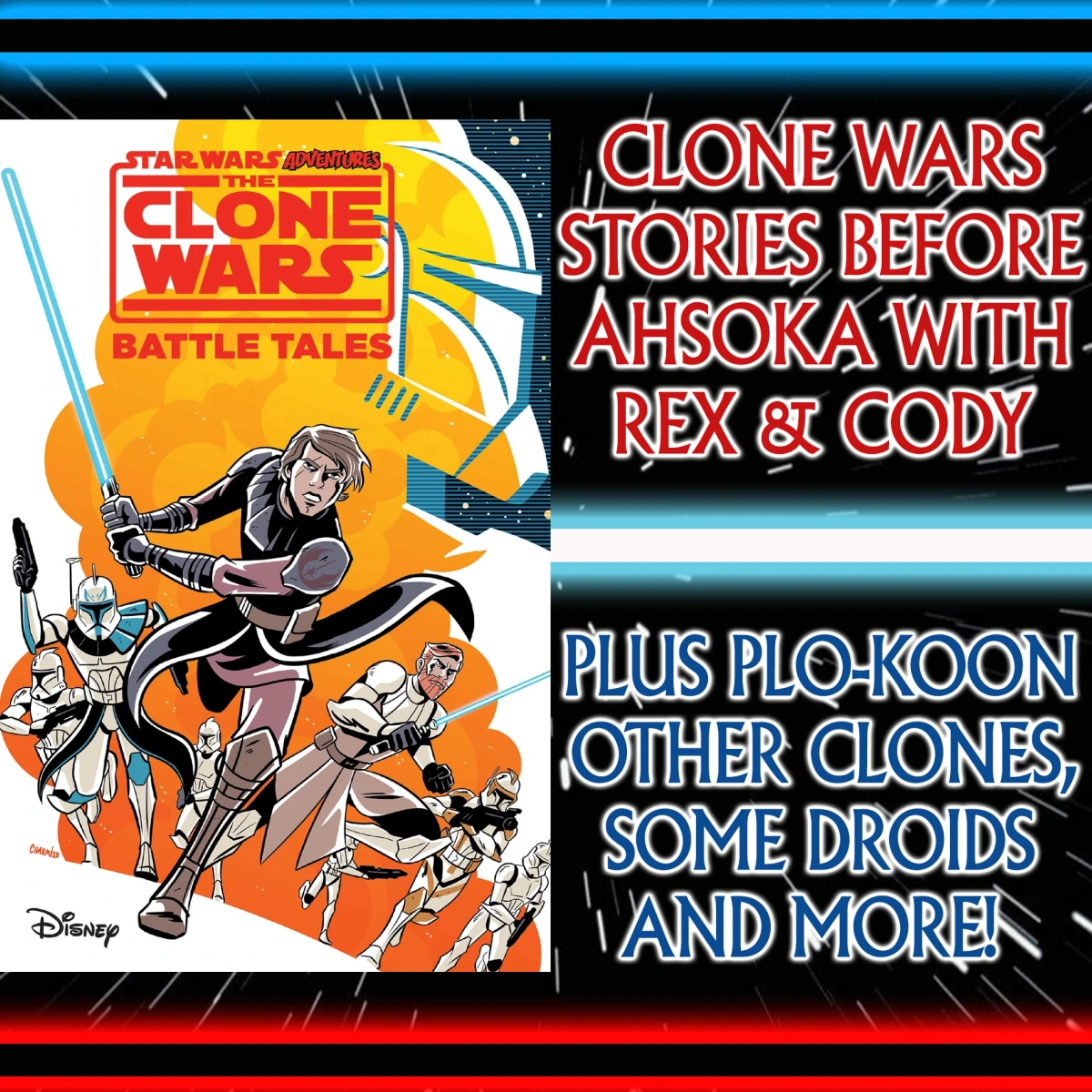 Star Wars: Comics In Canon – Clone Wars Battle Tales: Stories Before Ahsoka, With Rex, Cody & Several Clones, Plo-Koon, Numerous Droids & More (IDW Publishing) – Ep 141